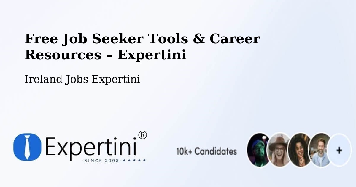 Free Job Seeker Tools & Career Resources – Dunboyne - Dunboyne, Ireland Jobs Expertini